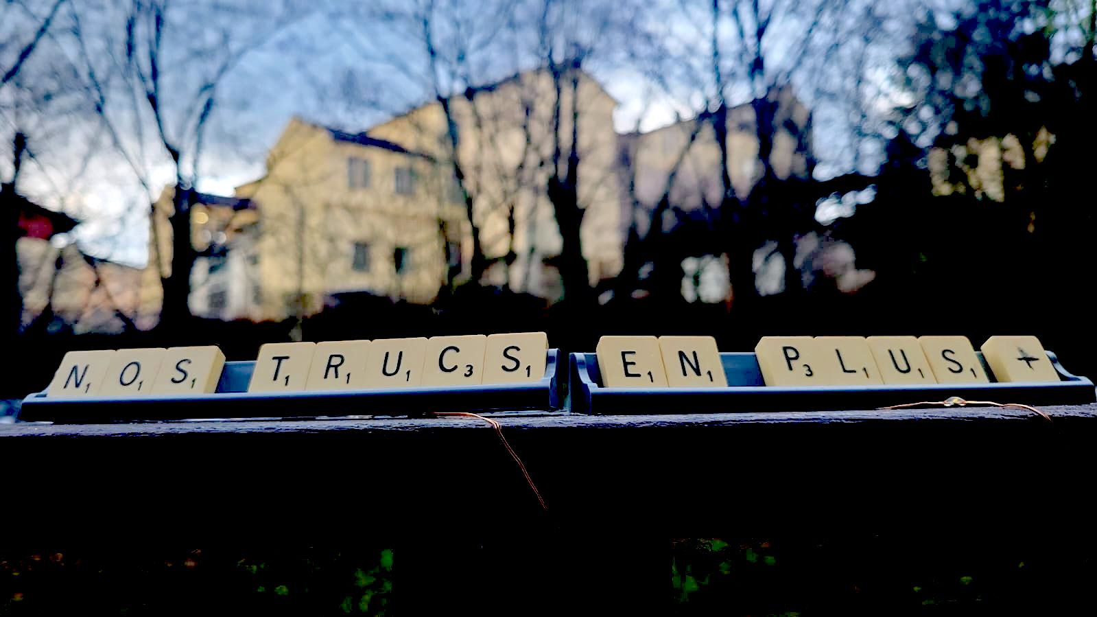 Nos p'tits trucs en plus